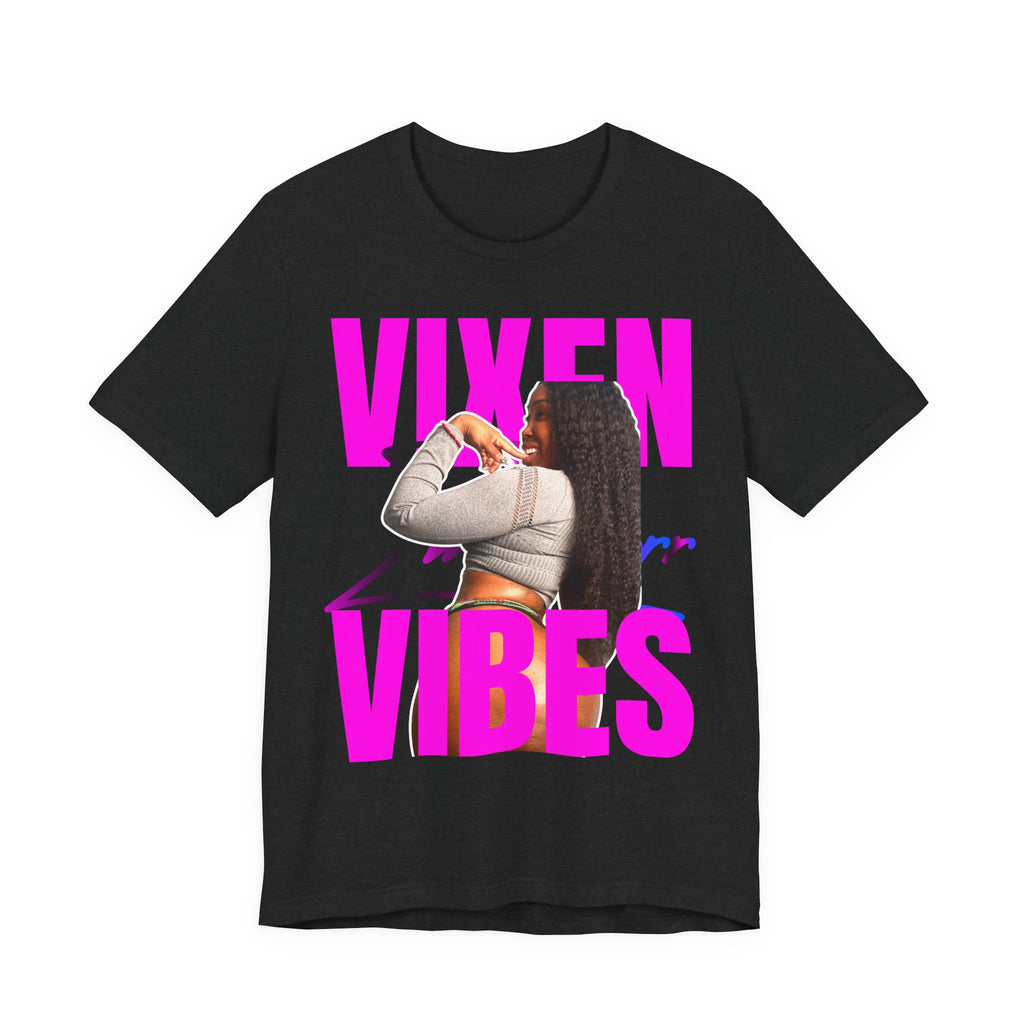 Vixen Vibes 4 Unisex Short Sleeve Tee