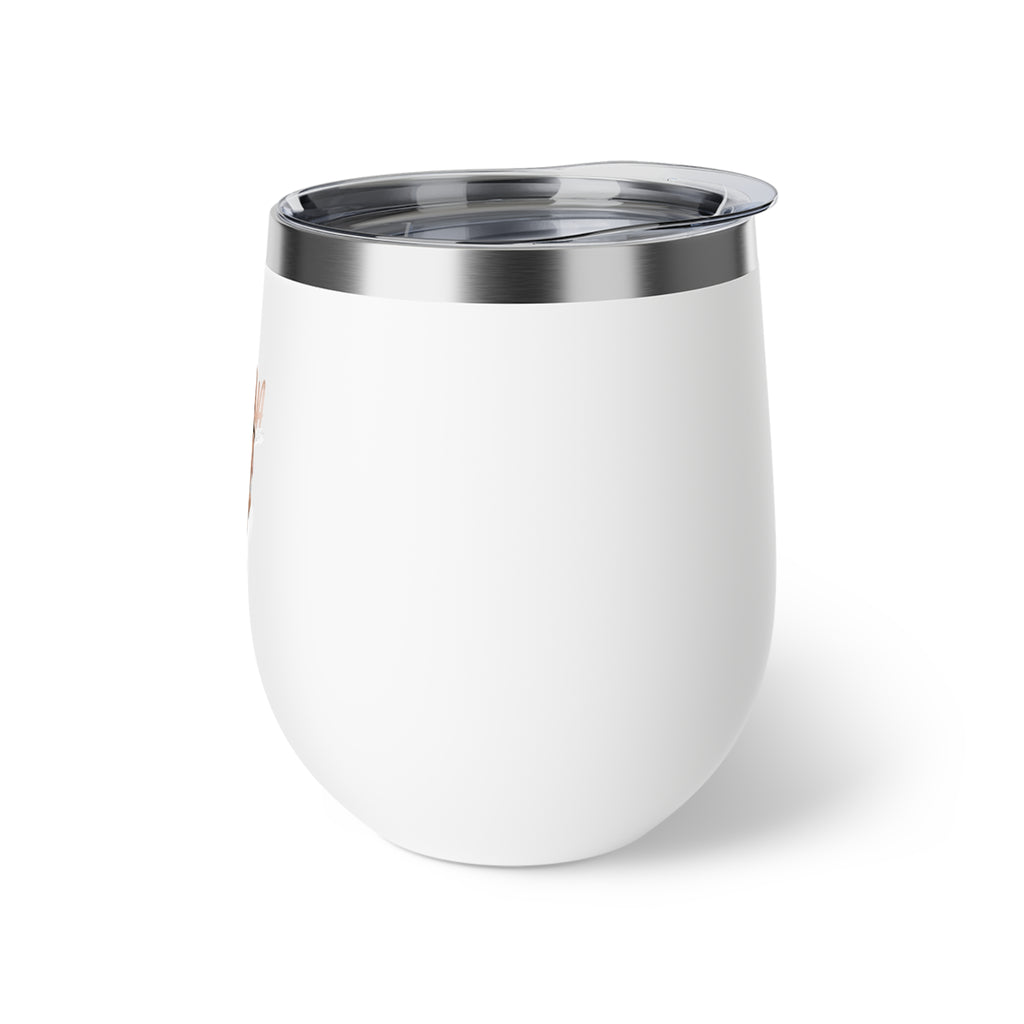 Insulated Wine Tumbler - "Handle With Caution Real Hot" Copper Vacuum 12oz